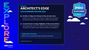 Architect's Edge LIVE at VMware Explore 2026 announcement graphic promoting podcast interviews, sessions and a meetup in Las Vegas.