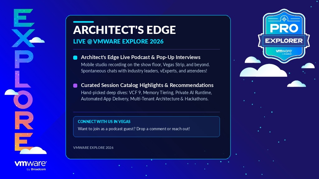 Architect's Edge LIVE at Explore 2026